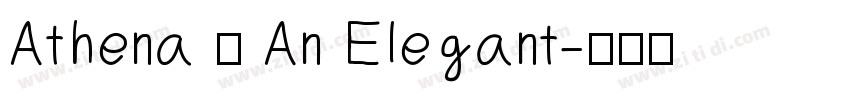 Athena – An Elegant字体转换